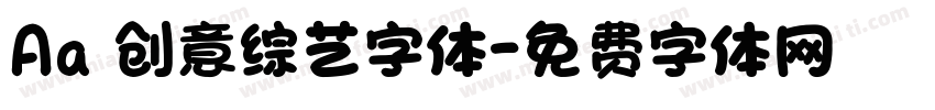 Aa 创意综艺字体字体转换